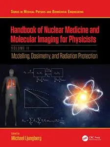 Handbook of Nuclear Medicine and Molecular Imaging for Physicists