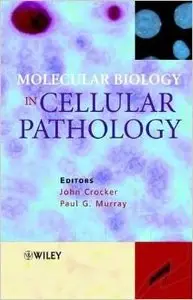 Molecular Biology in Cellular Pathology [Repost]