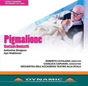 Gianluca Capuano, Orchestra dell’Accademia Teatro alla Scala - Donizetti: Pigmalione (2018)