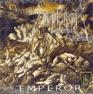 Emperor - Emperial Live Ceremony (2000) 