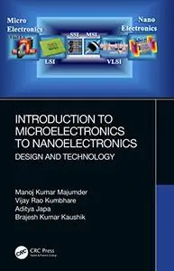 Introduction to Microelectronics to Nanoelectronics