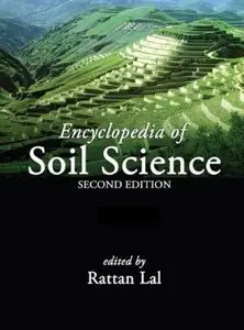 Encyclopedia of Soil Science (2nd edition)