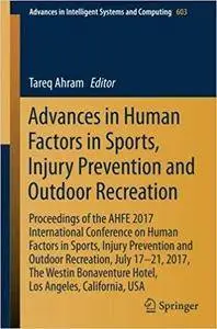 Advances in Human Factors in Sports, Injury Prevention and Outdoor Recreation