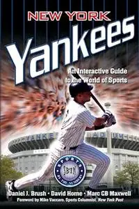 New York Yankees: An Interactive Guide to the World of Sports
