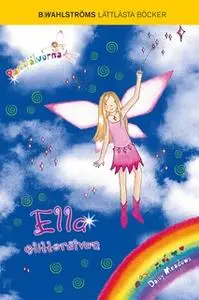 «Ella glitterälvan» by Daisy Meadows