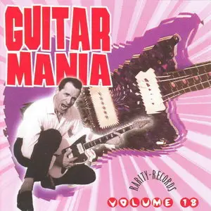 VA - Guitar Mania: Vol.01-Vol.23 (1999-2004) [Re-Up]