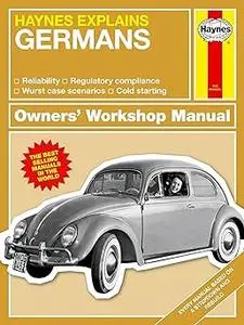 Haynes Explains: The Germans