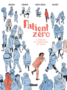 Patient Zéro - À L'origine du Coronavirus en France
