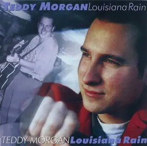 Teddy Morgan - Louisiana Rain (1996)