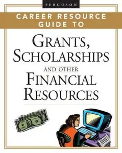 Grants, Scholarships, and Other Financial Resources [Repost]