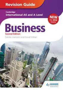 Cambridge International AS/A Level Business Revision Guide, 2nd Edition