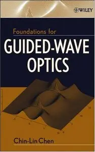 Foundations for Guided-Wave Optics (Repost)
