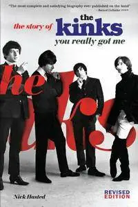 You Really Got Me: The Story of The Kinks