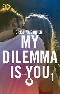 Cristina Chiperi - My dilemma is you Vol. 1
