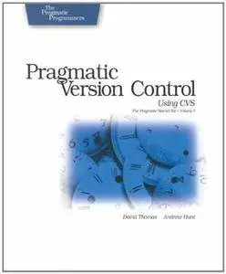 Pragmatic Version Control Using CVS [Repost]