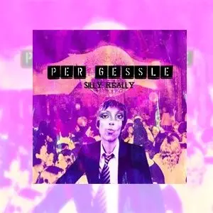 Per Gessle - Silly Really (CD Single)