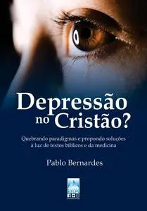 «Depressão no Cristão» by Pablo Bernardes