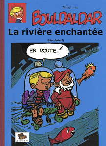 Bouldaldar - Tome 4 - La Rivière Enchantée