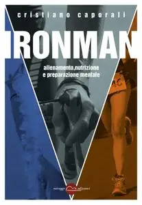 Cristiano Caporali - Ironman