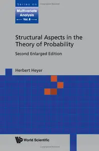 Structural Aspects in the Theory of Probability, 2nd edition