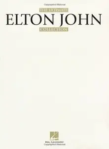 The Ultimate Elton John Collection (2 Volumes Set) (Piano, Vocal, Guitar Artist Songbook) by Hal Leonard Corporation