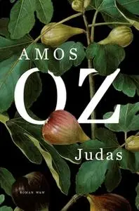 «Judas» by Amos Oz