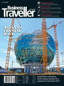 Business Traveller Asia-Pacific Edition - November 2016