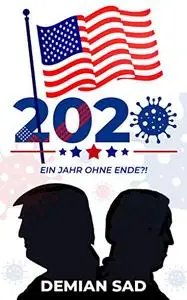 2020: Ein Jahr ohne Ende?!