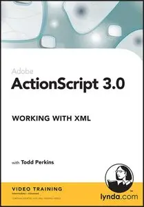 ActionScript 3.0: Working with XML (CD-ROM)