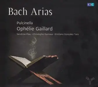Bach Arias - Pulcinella, Ophelie Gaillard (2012)