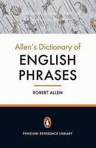 Allen's Dictionary of English Phrases (Repost)