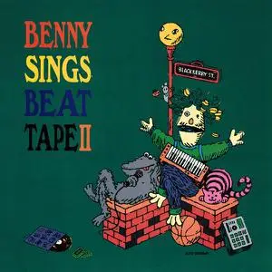 Benny Sings - Beat Tape II (2021)