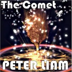 «The Comet» by Peter Liam