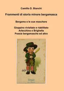 Frammenti di storia minore bergamasca