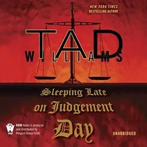 Sleeping Late On Judgement Day (Bobby Dollar #3) [Audiobook]