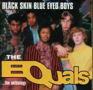 The Equals - Black Skin Blue Eyed Boys... The Anthology (1999)