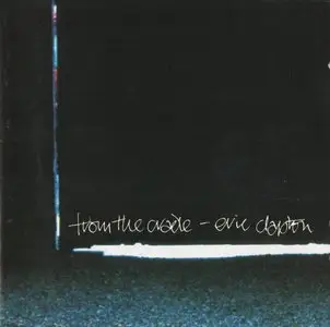 Eric Clapton - From The Cradle (1994)