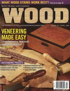 Wood Magazine 114 (April 1999)