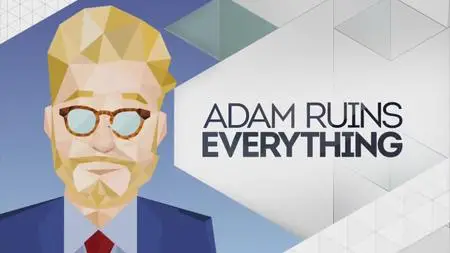 Adam Ruins Everything S01E06