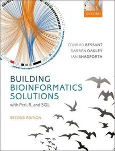 Building Bioinformatics Solutions, 2nd edition (repost)