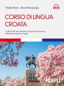 Vlatka Gott, Anna Morpurgo - Corso di lingua croata