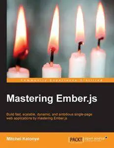 Mastering Ember.js