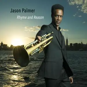 Jason Palmer - Rhyme and Reason (2019)