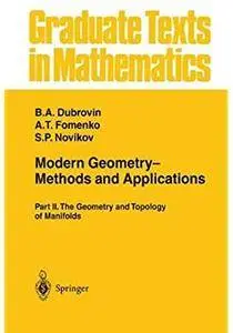 Modern Geometry- Methods and Applications: Part II: The Geometry and Topology of Manifolds [Repost]