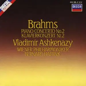 Vladimir Ashkenazy, Bernard Haitink, Concertgebouw Orchestra - Brahms: Piano Concerto No. 2 (1984)