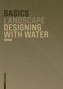 Basics Landscape Designing with Water