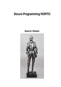 Secure Programming for Linux and Unix