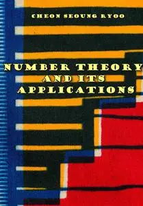 "Number Theory and Its Applications" ed. by Cheon Seoung Ryoo