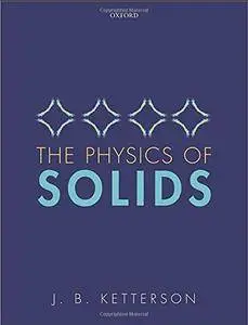 The Physics of Solids