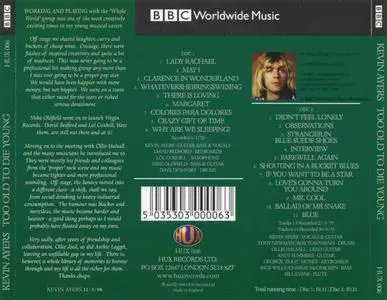 Kevin Ayers - Too Old To Die Young (1998) {2CD Set, BBC--HUX Records HUX006 rec 1972-1976}